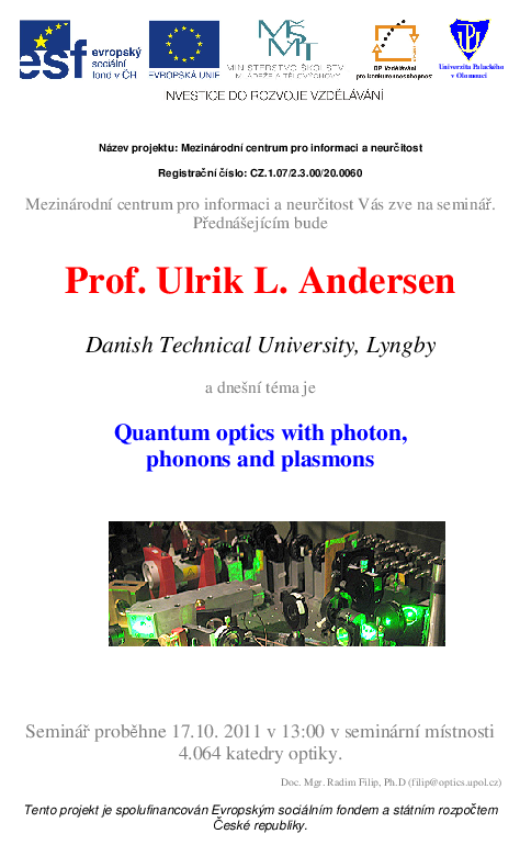 Talk: Ulrik L. Andersen – Quantum optics with photons, phonons and plasmons